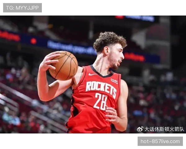 火箭年轻球员成长曲线 赛季末段稳定性面临考验 火箭年轻球员成长曲线 赛季末段稳定性面临考验